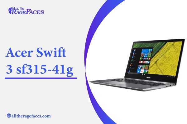 Acer Swift 3 sf315-41g