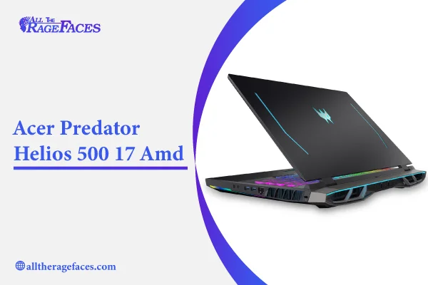 Acer Predator Helios 500 17 Amd