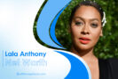 Lala Anthony Net Worth: A Closer Look at Her Massive Fortune