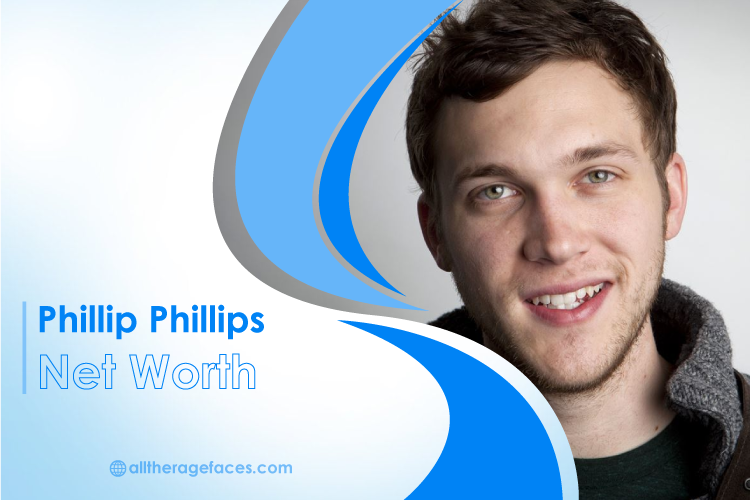 Phillip Phillips Net Worth