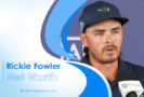 Rickie Fowler Net Worth – A Closer Look at the Golfing Sensation’s Wealth