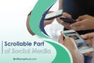 Scrollable Part of Social Media: User Engagement
